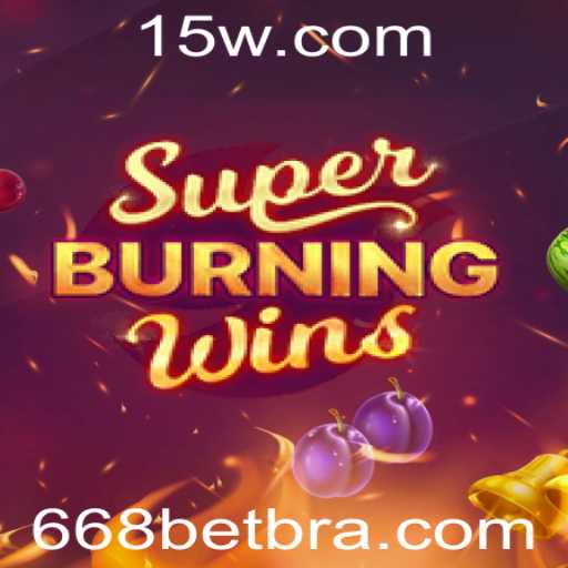 Descubra o Empolgante Jogo SuperBurningWins e sua Popularidade Crescente no 668bet